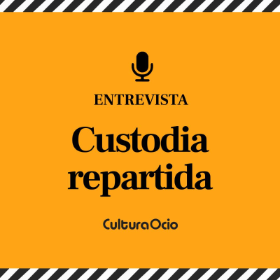 episode Custodia Compartida | Ricard Farré, Lorena López, Javier Fesser, María Mínguez, Juanjo Moscardó Rius, Adriana Ozores y Aten Soria artwork