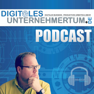 episode Werbung im Podcast Digitales Unternehmertum - alle Infos artwork