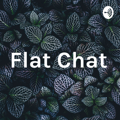 Flat Chat