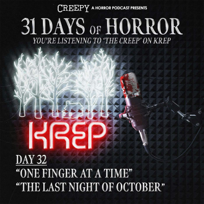 episode Day 32 - One Finger at a Time & The Last Night in October artwork