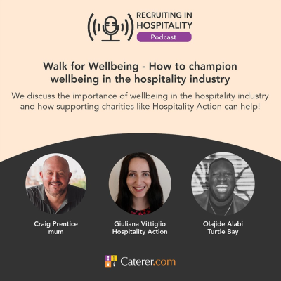 episode Walk for Wellbeing - How to champion wellbeing in the hospitality industry artwork