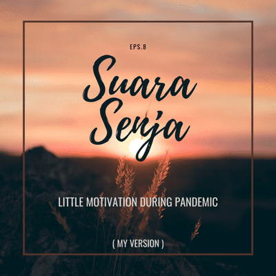 episode Little Motivation During Pandemic (My Version) artwork