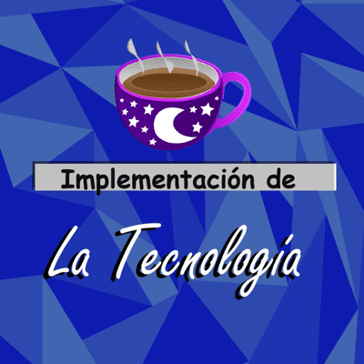 episode Implementación de la Tecnología artwork