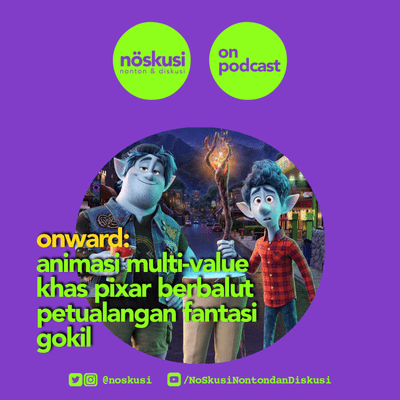 episode [NoSkusi REVIEW] Onward artwork
