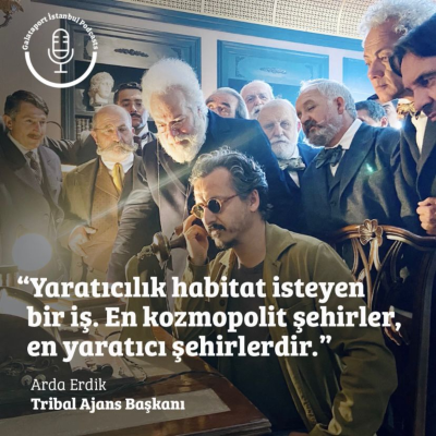 episode Arda Erdik: Yaratıcılık habitat isteyen bir iş. En kozmopolit şehirler, en yaratıcı şehirlerdir. artwork