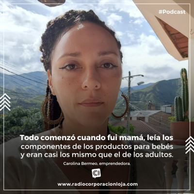 episode Entrevista | Carolina Bermeo, Emprendedora Mandala Verde ; Cuidado personal y natural. artwork
