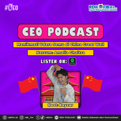 episode CEO: Menjelajahi Keindahan Negeri Jiran artwork