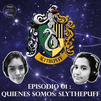 episode Ep. 1 - Quienes somos: Slythepuff artwork