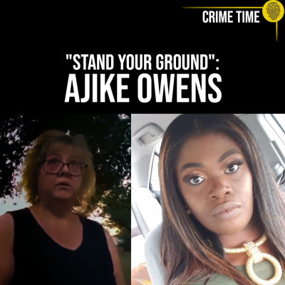 episode „Killer Karen“ – Die Nachbarin, die Ajike Owens erschoss | Crime Time artwork