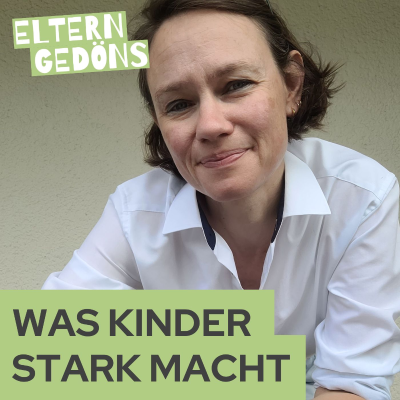 episode Was Kinder wirklich stark macht | Inke Hummel artwork