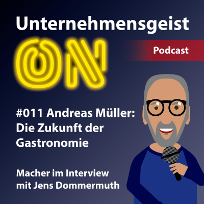 episode #011 Andreas Müller: Die Zukunft der Gastronomie artwork