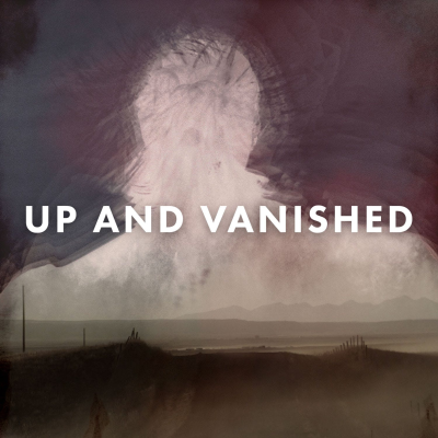 episode Introducing: Up and Vanished Season 3 artwork
