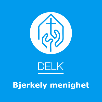 Taler fra Bjerkely menighet, DELK