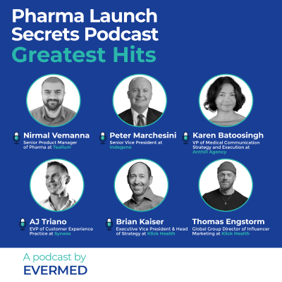 episode Greatest Hits: A Look Back on Five of the Best Pharma Launch Secrets Episodes artwork