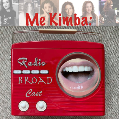 Me Kimba: Radio Broad Cast