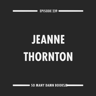 episode 239: Jeanne Thornton (A/S/L) & Anton Solomonik's REALISTIC FICTION artwork