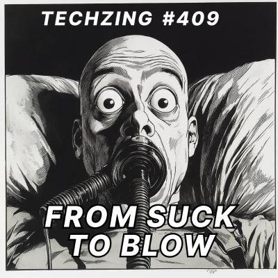 episode 409: TZ Discussion - From Suck to Blow artwork
