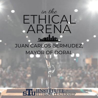 episode In The Ethical Arena | Mayor Juan Carlos "JC" Bermudez artwork