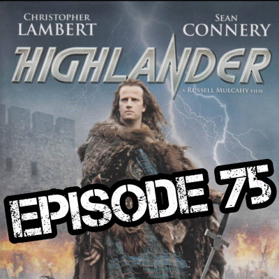 episode EP#75 Highlander (1986) artwork
