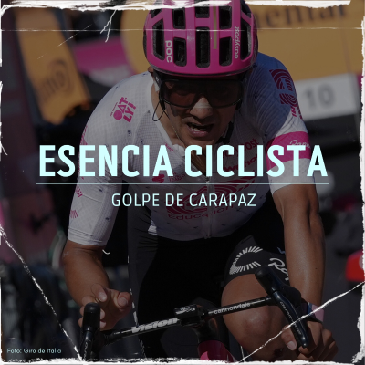 episode ESENCIA CICLISTA | Richard Carapaz dinamita la general del Giro donde ya no están Roglic y Ayuso artwork