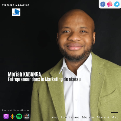 episode #6. Le Marketing de réseau (avec Moriah Kabanga) artwork