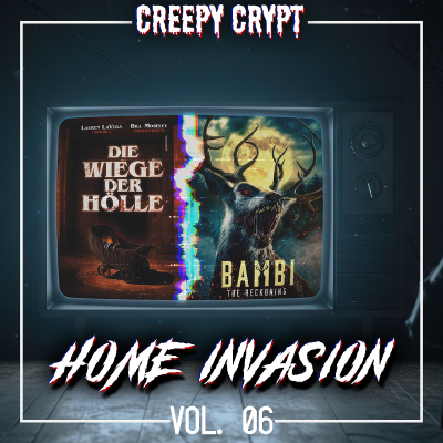 episode Home Invasion Vol. 6 - Bambi The Reckoning, Monster: Ed Gein, Die Wiege der Hölle uvm. artwork