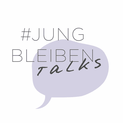episode #jungbleiben Talks X Vera Steinhäuser X Teresa Rotschopf artwork