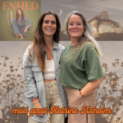 episode 203. Når du gør dig selv mindre værd: Hvad det vil sige, at gøre sig mindre i relationer med Katrine Axholm artwork