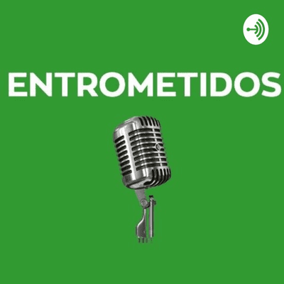 Entrometidos