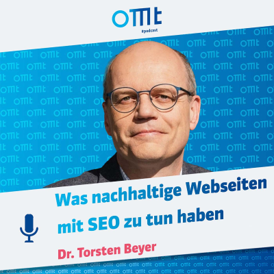 episode Weniger CO₂, mehr Wirkung: Tipps für nachhaltiges Online Marketing (Dr. Torsten Beyer) | OMT-Podcast #267 artwork