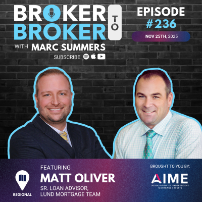 episode Broker to Broker Podcast: Matt Oliver – Ep. 236 artwork