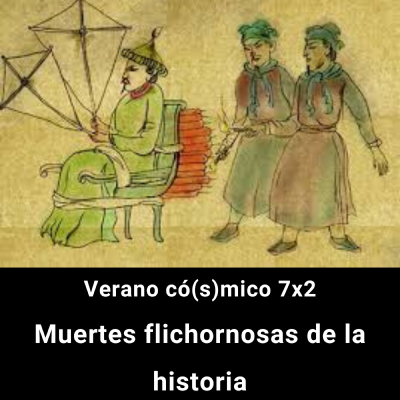 episode VC 7X2. Muertes absurdas que nadie creería: las historias más insólitas de la historia artwork