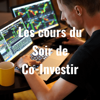 Les cours du Soir de Co-Investir