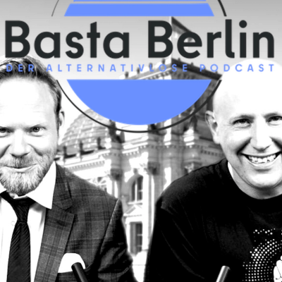 Basta Berlin- der alternativlose Podcast
