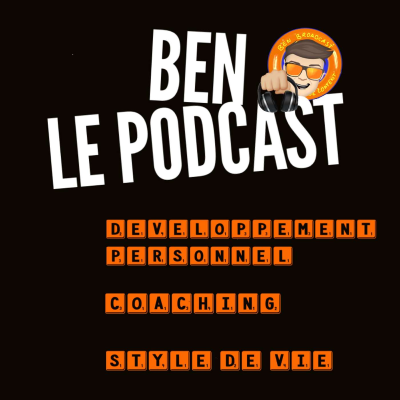 BEN LE PODCAST