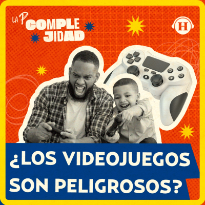 episode Videojuegos: ¿peligro o entretenimiento? artwork