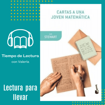 episode Prefacio. "Cartas a una joven matemática".- Ian Stewart artwork
