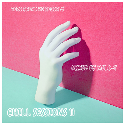 episode Chill Sessions 11 Amapiano mixed by MELO - T (Kelvin Momo, Jay Sax, MaWhoo, Kabza De Small and more) artwork