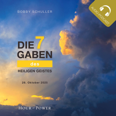 episode Die 7 Gaben des Heiligen Geistes! - Predigt von Bobby Schuller artwork
