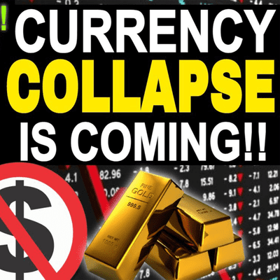 episode The Currency Collapse Is Coming: Get Out of The System Before Total Collapse artwork