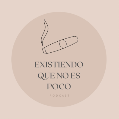 Existiendo, que no es poco