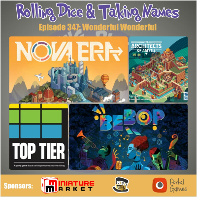 episode Episode 347: Nova Era, Bebop, Architects of Amytis, Top Tier artwork