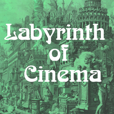 Labyrinth of Cinema