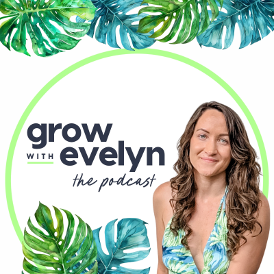 Grow With Evelyn: Monetize Your Personal & Professional Development Journey