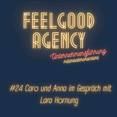 episode #24 Masterarbeit zum Feelgood Management mit Lara Hornung artwork