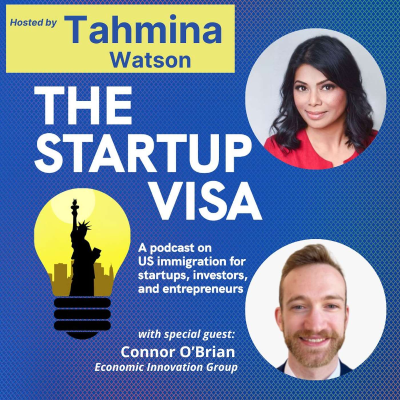 episode Connor O'Brien, Economic Innovation Group and Heartland Visas artwork