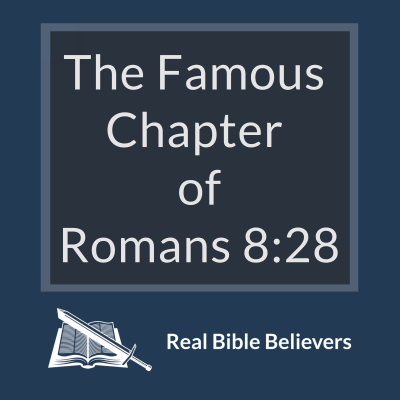 episode The Famous Chapter of Romans 8:28 artwork
