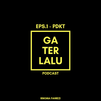 episode GTP EPS.1 - PDKT, PERNAH DEKET KEMUDIAN DITINGGAL (ft. Amel & Zoga) artwork