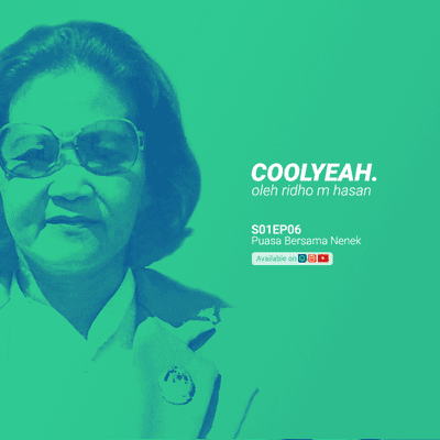 episode S01EP06 Puasa Bersama Nenek - COOLYEAH. artwork