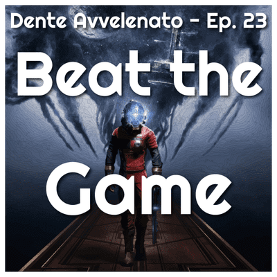 episode Ep.23 - Beat the Game artwork